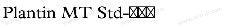Plantin MT Std字体转换 Plantin MT Std字体转换
